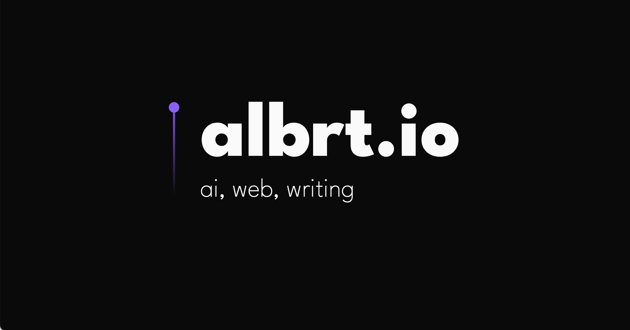 albrt | ai, web, writing